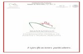 Administración Portuaria Integral de Manzanillo, S.A. De C.V. Anexos LIC 16.pdf · Administracion Portuaria Integral de Manzanillo, S.A. De C.V. Especificaciones de construcción