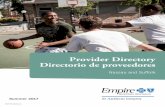 Provider Directory Directorio de proveedores - Empire BCBS · Index of Providers/Índice de Proveedores..... 279 This directory is current and subject to change. Please call 1-800-300-8181