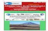 NUMERO ESPECIAL ARGENTINA SUBTERRÁNEA · La Caverna Puente del Diablo y su influencia sobre la comuni-dad de invertebrados del Río Calchaquí (La Poma, Salta, Argentina). Fátima