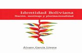 Álvaro García Linera - indigenasdelperu.files.wordpress.com · “densidad identitaria”, esto es de la fuerza performativa del dis - curso aglutinante, de su capacidad de persistir