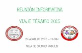 REUNI“N INFORMATIVA VIAJE T‰RAMO 2015 - 2015+Reunion...  - 20:45 vuelo roma - bilbao PROGRAMA DE