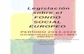 Legislación sobre el FONDO SOCIAL EUROPEO · El Servicio de Asuntos Jurídicos agradecercualquier comentario para mejorar y completar este documento que se ha realizado para facilitar
