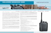 SOLUCIÓN KENWOOD DMRradios-kenwood.com.mx/kv1/wp-content/uploads/2016/02/Folleto-TKD... · Antena Helicoidal VHF KRA-27 Antena Helicoidal UHF KEP-2 Audífono (2.5 mm) para KMC14
