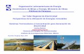 Organización Latinoamericana de Energía Viceministerio ... · Perspectivas de la Utilización de Energías renovables ... Esta tecnología no contribuye al cambio ... Además es