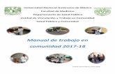 Manual Trabajo en Comunidad SPyC 2017-18paginas.facmed.unam.mx/deptos/sp/wp-content/uploads/2013/12/Manual... · en la descripción de una comunidad y de la situación específica