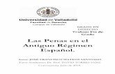 Las Penas en el Antiguo Régimen Español. - uvadoc.uva.esuvadoc.uva.es/bitstream/10324/5741/1/TFG-D_0007.pdf · Un estudio breve de la realidad jurídica de la época del Antiguo