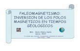 PALEOMAGNETISMO: INVERSION DE LOS POLOS …unan.edu.ni/oaunan/Palomagnetismo.pdf · GEOMAGNÉTISMO Descripción del campo magnético terrestre Las líneas de flujo tienen trayectoria