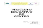 PROYECTO EDUCATIVO DE CENTROrecursostic.es/multidisciplinar/.../uploads/documentos/avivas_pec.pdf · IES “AGUAS VIVAS” Proyecto Educativo de Centro Revisión 03 Curso 2007-08