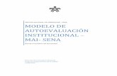 MODELO DE AUTOEVALUACIÓN INSTITUCIONAL –MAI- SENAsigsenacga.weebly.com/uploads/1/1/2/1/11217789/anexo_modelo... · SENAI Servicio Nacional de Aprendizaje Industrial (Brasil) SIMCI