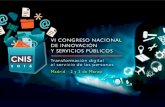 “Transformación digital, Administración” - cnis · AGENCIA PARA LA ADMINISTRACIÓN DIGITAL DE LA COMUNIDAD DE MADRID Servidores Switches Puntos de acceso WIFI Ordenadores personales