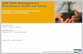 SAP EHS Management - presmia.compresmia.com/EHSPresentacionSAP.pdf · El cumplimiento de normas de EH&S afecta todos los procesos Core de la organizacion. SAP EH&S convierte estos