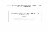 CAJA DE COMPENSACIÓN FAMILIAR DE LA GUAJIRA …comfaguajira.co/oldphp/media/descargas/TARIFARIO_2016.pdf · De acuerdo con lo anterior el Director Administrativo de la Caja de Compensación