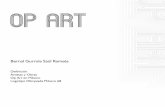 Bernal Gurrola Saúl Ramsésmcglezval.pbworks.com/f/op+art.pdf · como los artistas Pop, que eran sus contemporáneos. ... Omar Rayo. Las cuidadas formas del Op Art gozaron de una