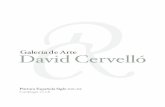 David Cervellógaleriadavidcervello.com/pdf/CERVELLO_2008.pdf · Pau Roig Dama / pastel / 32 x ... Pont Neuf / oleo sobre lienzo / 38 x 62 cm / París 1890 ... Miembro n° 198 del