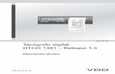Tacógrafo digital DTCO 1381 – Release 1 · TD00.1381.00 133 104  Tacógrafo digital DTCO 1381 – Release 1.3 Descripción técnica