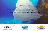 Manual - cep.unep.org@download/es_file/TOT-manual-es.pdf · tendrá un impacto positivo y significativo en la capacidad del personal de las áreas protegidas marinas de la Región