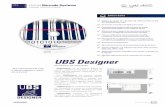 UBS Designer - interempresas.net · UBSDESIGNER Software Gráfico ESSDESIGN/170401 Etiquetado, Codificación y Marcaje UBS Designer Software gráfico Creación y edición de etiquetas