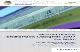 Microsoft Office ® SharePoint Designer 2007cetem.upr.edu/.../office-2007/sharepoint_designer2007_basico.pdf · Los componentes de la pantalla de SharePoint Designer son similares
