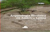Arqueología Histórica en América Latinacubaarqueologica.org/document/lisette_anicia.pdf · Perspectivas desde Argentina y Cuba Arqueología Histórica en América Latina Mariano
