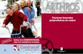 Reparación y regeneración Fracturas femorales Artrosis ... · de fracturas en artroplastia total de cadera (ATC) no cementadas que en cementadas, y que la mayor incidencia se produce