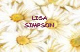 LISA SIMPSON - normalizacionortegal.files.wordpress.com · Lisa recibiu varios suspensos, coma Bart. ... acordes coa súa idade, como a obsesión por ter un poni, a adición á televisión