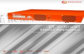 Elastix ELX-5000 · Con el appliance ELX-5000y nuest ro software Elastix® lleve su negocio a nuevos niveles de comunicación. Es la ...