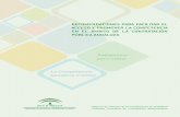 Trabajamos - Junta de Andalucía · 2.1.3 Subdividir los contratos cuando sea posible en lotes 19 2.1.4 Ponderar la participación conjunta en los procedimientos de contratación