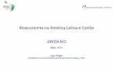 Bioeconomia na América Latina e Caribe - Green Riogreenrio.com.br/arquivos/20T-Ingo_Ploger-CEAL-Bioeconomia_na... · Presidente do Conselho Empresarial da América Latina - CEAL.