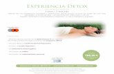 Experiencia Detox HE 2017 cuadrada - HOTEL LAS CALDAS ... · Experiencia Detox 3 días / 2 noches Disfrute de una experiencia saludable y detoxinante donde podrá conocer las bases