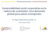 Sustentabilidad social corporativa en la cadena de ...expologisticacolombia.com/expologistica/wp-content/uploads/2018/05/... · Los países emergentes que deseen ser proveedores de