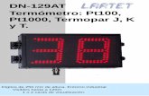 DN-129AT Termómetro: Pt100, Pt1000, Termopar J, K y T.lartet.com/sites/default/files/product/1027k45ccat_dn129at_cas.pdf · Permite el uso de sonda Pt100, Pt1000 y termopares de