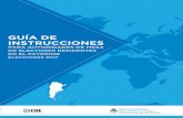 GUÍA DE INSTRUCCIONES - Argentina.gob.ar · MANUAL ELECCIONES 2017 OLETA PAPEL 3 GUÍA DE INSTRUCCIONES PARA AUTORIDADES DE MESA DE ELECTORES RESIDENTES EN EL EXTERIOR ELECCIONES