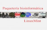 Paquetería bioinformática - CBG - IPN · En la primera parte de la paquetería de Linux, se mostraron los programas preinstalados que el usuario puede hacer uso, en esta tercera