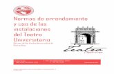 Normas de arrendamiento y uso de las instalaciones del ...teatro.smjegupr.net/wp-content/uploads/2017/08/NORMAS-PARA-EL-USO... · Más allá de estos sistemas técnicos avanzados