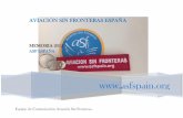 AVIACIÓN SIN FRONTERAS ESPAÑA - asfspain.org · En el año 2015 se tuvieron que cancelar 2 acompañamientos ... y distintas afecciones del aparato digestivo. ... malformaciones