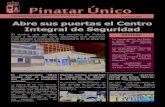 7& ' - Excmo.Ayuntamiento de San Pedro del Pinatar · mas directa y completa al ciudadano en el area de Seguridad y Emergencias. Fachada del Centro Integral de Seguridad La inauguración