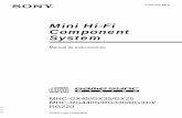Mini Hi-Fi Component System - Sony ES · proteger el mecanismo de CD. 1 Asegúrese de que todos los discos hayan sido retirados del sistema. 2 Pulse ?/1 para apagar el sistema. 3