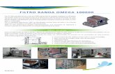 DP 06 - Filtro Banda OMEGA 100000 d ESi - emo-france.com · FILTRO BANDA OMEGA 100000 Con 25 años de experiencia y más de 5,000 referencias de equipos instalados en 80 países del