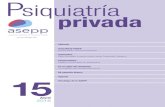 Psiquiatría privada - asepp.es · Psiquiatría privada Asociación Española de Psiquiatría Privada 15 Abril 2018 Editorial Actualidad ASEPP Nueva sede, nuevos proyectos Contrastes