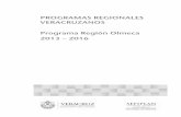 PROGRAMAS REGIONALES VERACRUZANOS Programa …veracruz.gob.mx/wp-content/uploads/sites/2/2014/04/tf07-pr-olmeca.pdf · Secretaría de Finanzas y Planeación Fernando Charleston Hernández