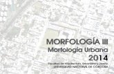 Morfología Urbana 2014 · Leer e interpret. rebciones en una srtucnón urbana concreta. 'a octitud reflexiva e en —twa e Inte-pretoción del