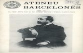ATENEU BARCELONÉS - core.ac.uk · ateneu barcelonÉs 1881 -1981 fa cent anys que el dr. robert presidÍ l'ateneu barcelonÉs