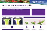 Características de Flower Power Composición Química · Botón Floral Inicio Flor Floración FICHA TÉCNICA Flower Power es un innovador producto diseñado por Stoller, cuyo objetivo