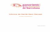 Informe de Sarrià-Sant Gervasi - El panoràmic · NS/NR 3 6,5 7,3 75,6 ... P9.2.4_Activitat a l'Antiga Esquerra de l'Eixample 0 P9.2.5_Activitat a la Nova Esquerra de l'Eixample