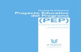 Facultad de Enfermería Proyecto Educativo del Programa (PEP) · 2 Referentes normativos y políticos del PEP ..... 11 3 Concordancia del proyecto educativo ... lo que da como resultado