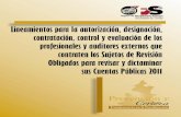 Auditor General - auditoriapuebla.gob.mx · Participarán además: un representante del Colegio de Contadores Públicos del Estado de Puebla A. C. , y uno de la Asociación Mexicana