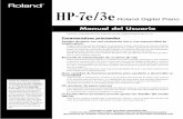 HP-7e 3e Manual del Usuario - :: Casa Veerkamp ::_HP-3e.pdf · También se incluye un divertido juego para entrenar el oído. 65 canciones de piano internas ... piano. También, evite