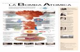 LA BOMBA ATOMICA - sabuco.com atomica.pdf · únicas bombas atómicas usadas hasta ahora en una guerra se arrojaron sobre Japón en 1945. Un vistazo a las bombas y la destrucción