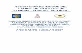 ASOCIACIÓN DE AMIGOS DEL CAMINO DE SANTIAGO DE …asociacionalmeriajacobea.org/.../07/CARAVACA-DE-LA-CRUZ-2017-Bueno.pdf · asociaciÓn de amigos del camino de santiago de almeria