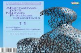 Alternativas para nuevas prácticas educativas 11... · Dra. Ángela Soligo (Brasil), Dr. Julio César Carozzo (Perú), Dr. Manuel Calviño (Cuba), Dr. Eduardo Viera (Uruguay), Mtro.